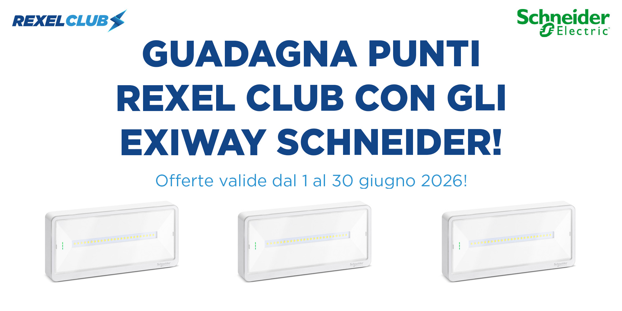 Promo Exiway Light Schneider 2026